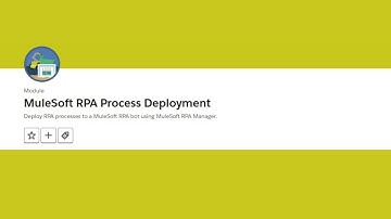 MuleSoft RPA Process Deployment Trailhead || Salesforce