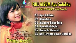 Full Album Apa Salahku Remix Nostalgia - Prima Arzein (Tidak Karaoke)
