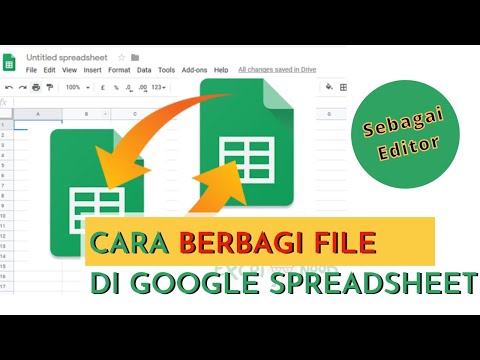CARA BERBAGI FILE GOOGLE SPREADSHEET SEBAGAI EDITOR