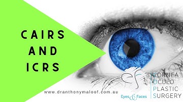 CAIRS and ICRS - Dr Anthony Maloof, Sydney