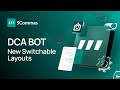 Unlock Smarter Trading with 3Commas’ New DCA Bot Layouts &amp; Indicators 🚀