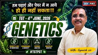 TGT-PGT | 4th JUNE 2026 | GENETICS QUESTIONS & THEORY | GYANISH SIR #tgtpgtexam #tgtpgtexam #biology