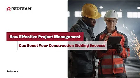 Webinar: How Effective Project Management Can Boost Your Construction Bidding Success
