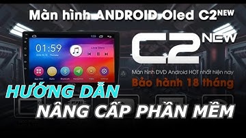 Hướng dẫn nâng cấp phần mềm màn hình OLED C2 #nangcapc2