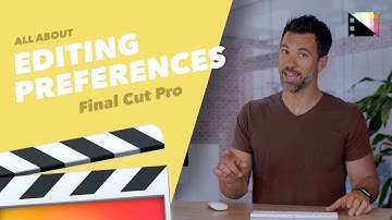How to Change Editing Preferences in Final Cut Pro X