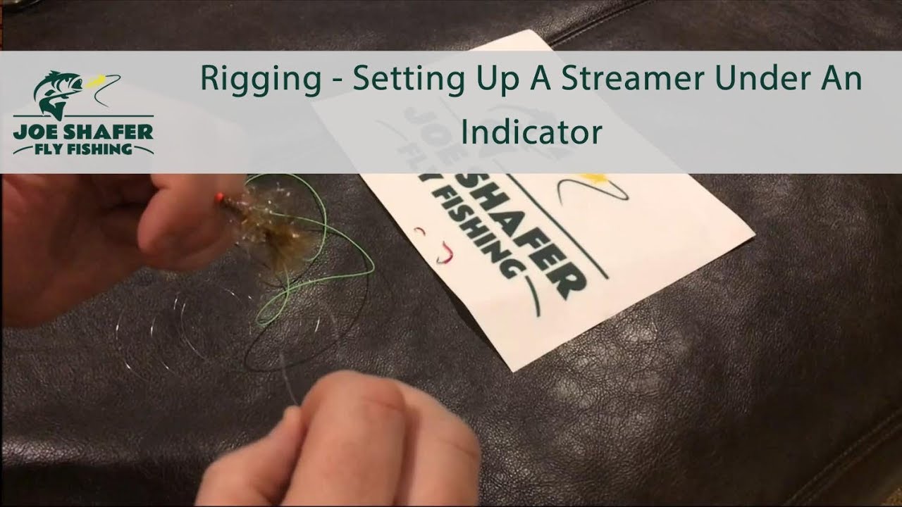 Up Streamers Pin Rigging - Setting Up a Streamer Underneath An Indicator - YouTube