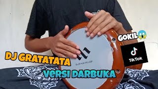 Gokil😂Lagu Viral Tiktok, DJ Gratatata Versi Darbuka