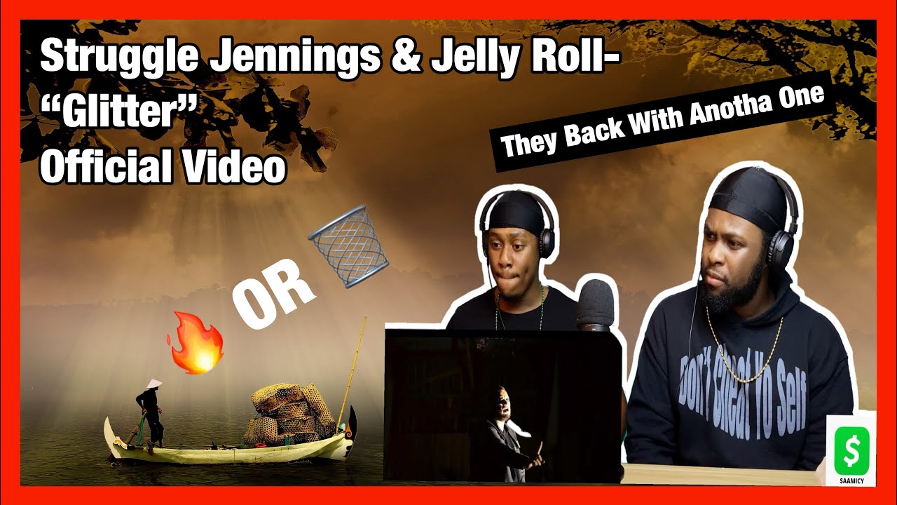 [Brothers React] Struggle Jennings & Jelly Roll “Glitter” YouTube