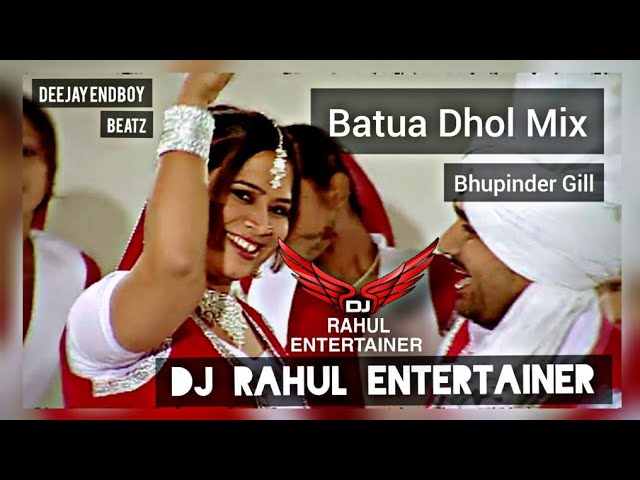 Batua Jija Sali Dhol Mix | Bhupinder Gill & Miss Neelam | Old Punjabi Remix Original | Dj Rahul Ent class=