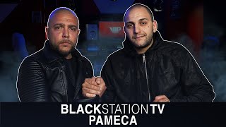 PAMECA | BlackStationTV | 2022