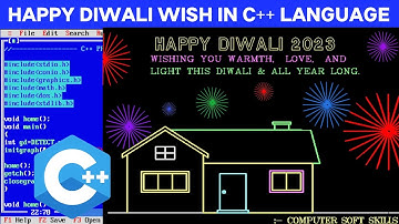 HAPPY DIWALI WISHES USING C PROGRAMMING | WISH HAPPY DIWALI USING C++ LANGUAGE | C/C++ PROGRAMMING