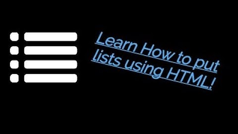 How to insert Number lists and bullet points using HTML!- Mini Tutorial