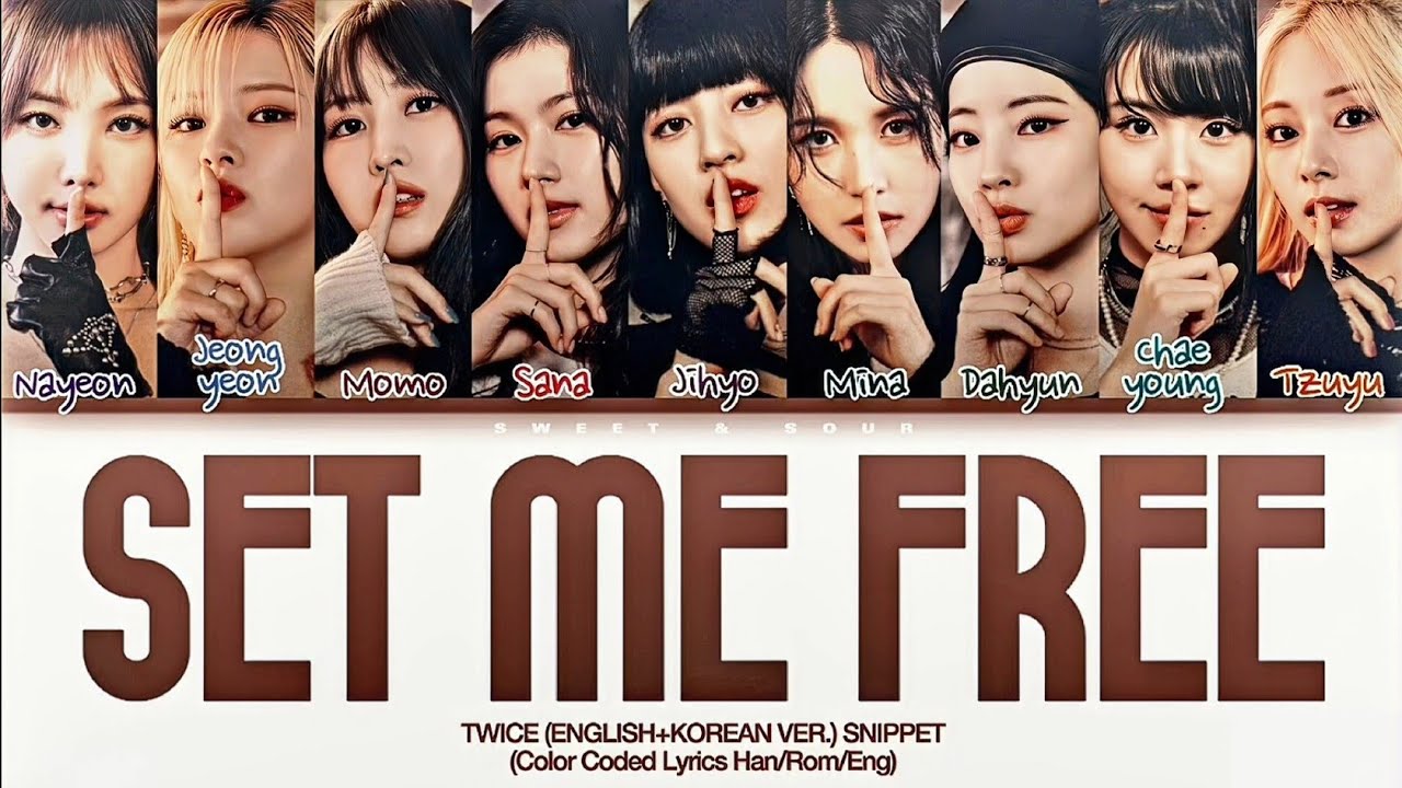 TWICE SET ME FREE Lyrics (트와이스 SET ME FREE 가사) (Color Coded Lyrics) @t, twice song