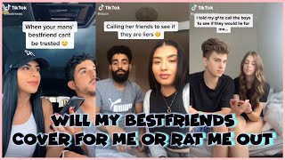 WILL MY BEST FRIENDS COVER FOR ME OR RAT ME OUT TIKTOK COMPILATION