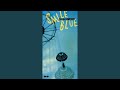 SMILE BLUE