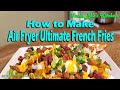 How to make air fryer ultimate french fries  uncle bills kitchen