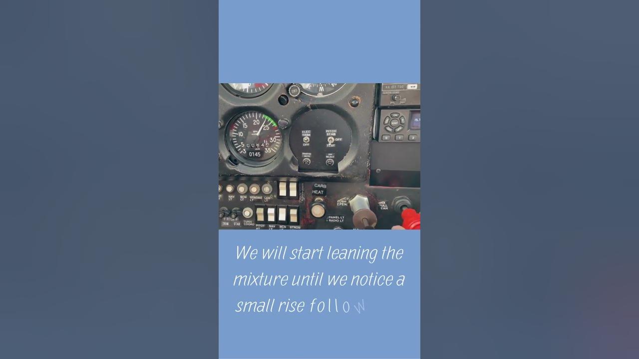 How to properly lean the mixture in a Cessna 172 #aviation #pilotlife #flight #pilot #aviationlovers