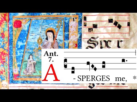 Asperges Me Rite Of Sprinkling Latin Gregorian Chant Traditional Latin Mass Asperges Me Rite Of Sprinkling Latin Gregorian Chant Traditional Latin Mass