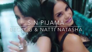 Sin Pijama (Bachata Remix)