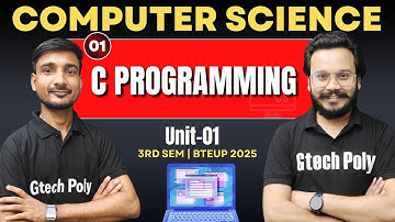 C Programming | Unit-01 P-01| Introduction | CSE 3rd Sem By Ujjwal Sir BTEUP 2025