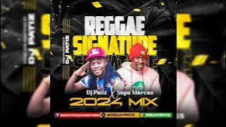 DJ PATIZ X SUPA MARCUS - REGGAE SIGNATURE