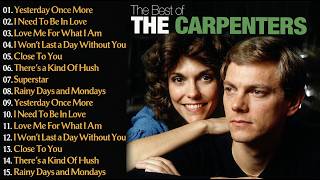 The Carpenters Greatest Hits Full Album - The Carpenters Songs - Best Of Carpenter Collection