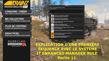 Trainz 2019 Utilisation du systeme IT ENHANCED MANAGER Partie 11