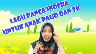 Lagu untuk anak PAUD dan TK, Sub Tema Panca Indera