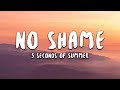 5 Seconds of Summer - No Shame (Lyrics)
