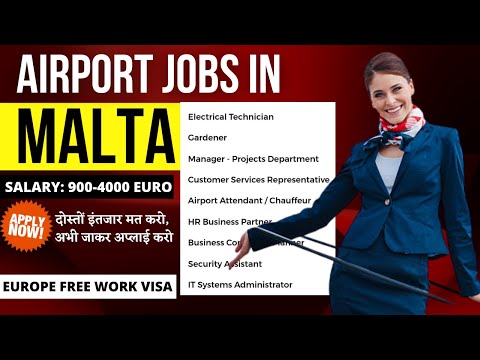 Malta Airport Jobs | Visa Sponsorship Jobs | Malta Free Work Permit 2022 | Public Engine