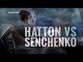 Ricky Hatton vs Vyacheslav Senchenko