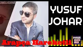 Yusuf Johar - Arapça Hareketli ŞARKILAR #Arapcaoyunhavasi #hataydugun #yusufjohar