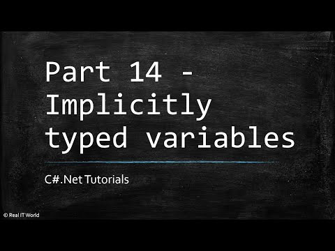 Part 14 Csharp tutorials Implicitly typed variable || C#.Net Tutorials