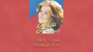 Selda Bağcan - Felek Sana Sualim Var Resimi