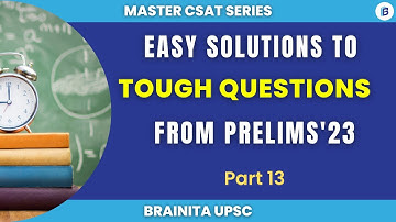 Easy Solutions to 5 Tough CSAT 2023 Maths and Reasoning Questions | Prelims