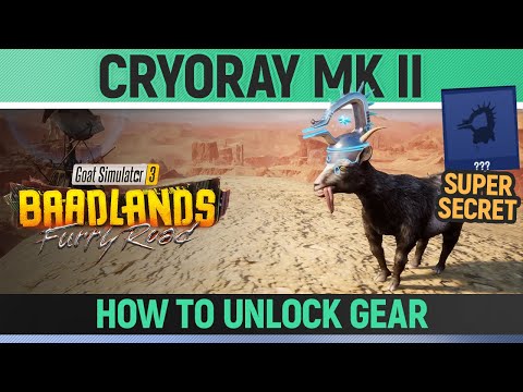 Goat Simulator 3: Baadlands Furry Road - Cryoray MK II - Goat Gear