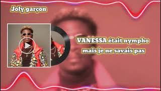 Joly Garçon _ VANESSA, audio officiel