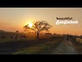 Beautiful Bangladesh Cinematography #cinematic #bangladesh