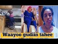 Waayoo Gudiin Tahee Waayoo Gudiin Tahee