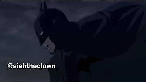 Siah the clown deleted Batman video