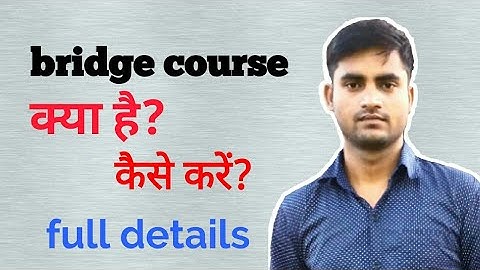 b.ed Bridge course ?