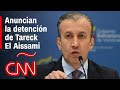 Detienen a tareck el aissami exministro de petrleos de venezuela