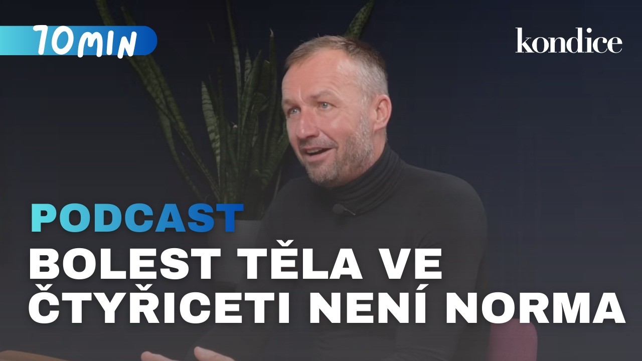 Fyzioterapeut celebrit: Cítíte se unavení? Možná si ničíte tělo sami