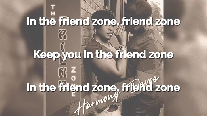 Harmony Devoe-TheFriendZ...  Lyric Video