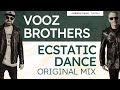 Vooz Brothers - Ecstatic Dance (Original Mix) - Redolent Music