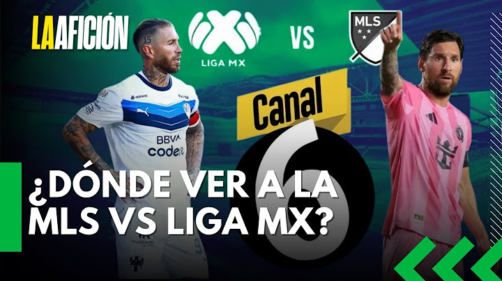 All-Star Game 2025: MLS vs. Liga MX will be broadcast exclusively on Channel 6.