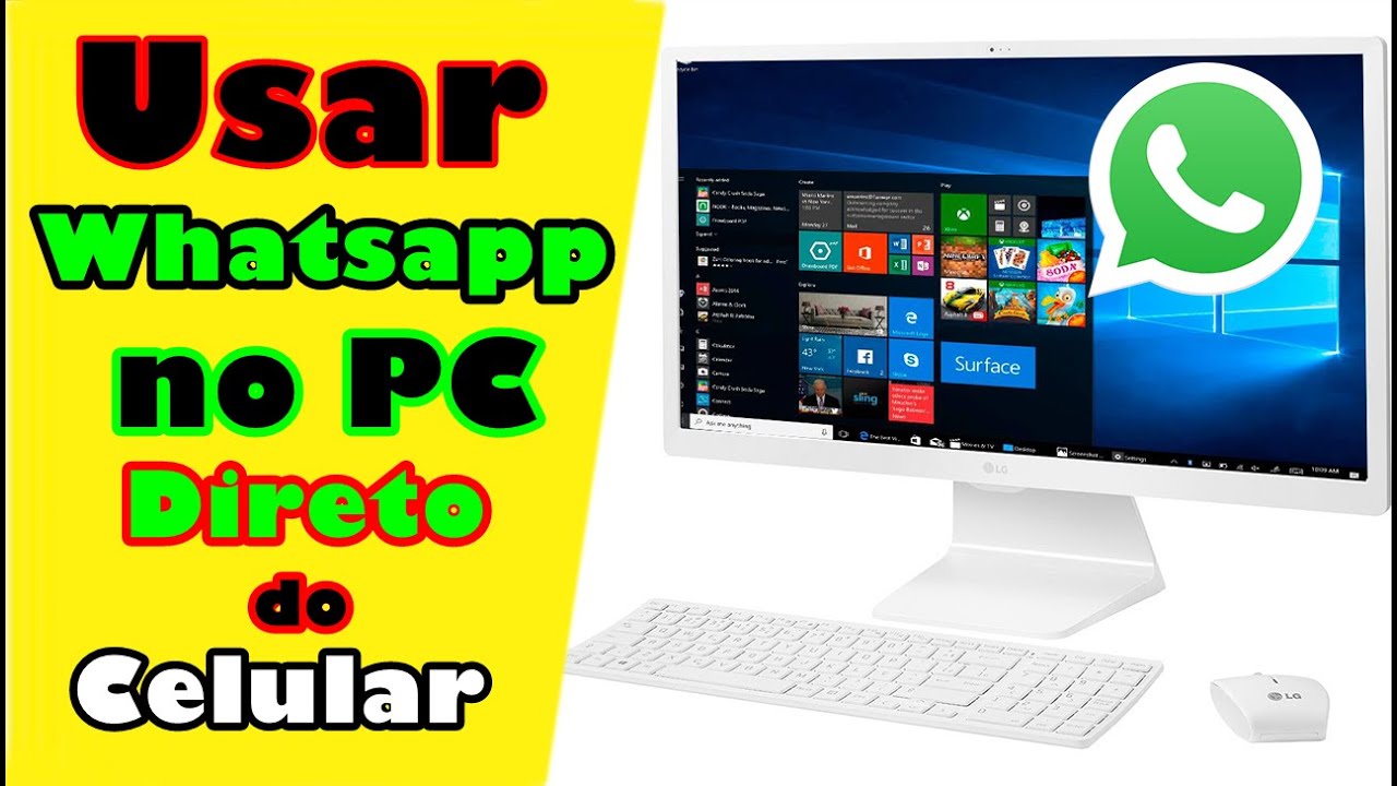 Como Usar WHATSAPP No Pc YouTube