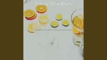 Pulsating Ambience for Sunday Dinner