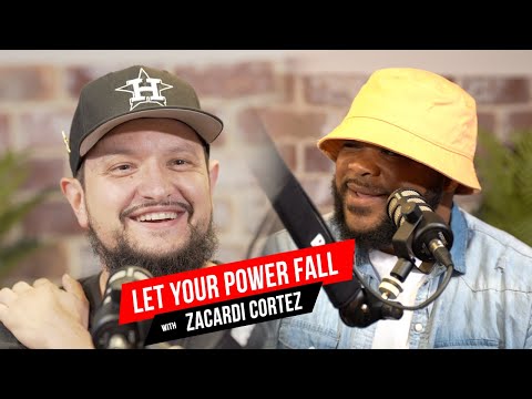 Let Your Power Fall with Zacardi Cortez