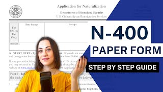 N400 GUIDE | Paper Filing Application for Naturalization #immigration #uscis